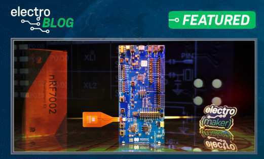 Nordic Semiconductor releases the nRF7002 Wi-Fi 6 Development Kit